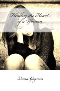 Healing the Heart of a Woman