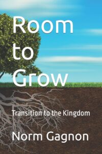 Room to Grow - Transition to the Kingdom